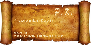 Prazsenka Kevin névjegykártya